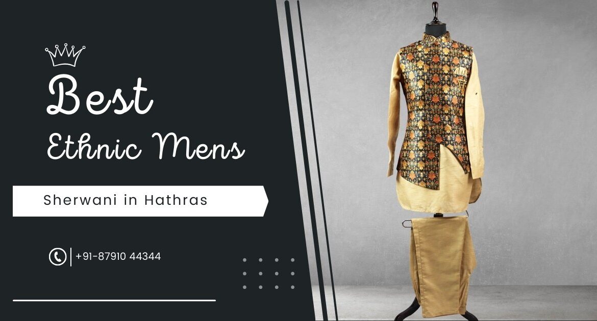 Ruf N Tuf - Best Ethnic Mens Sherwani in Hathras