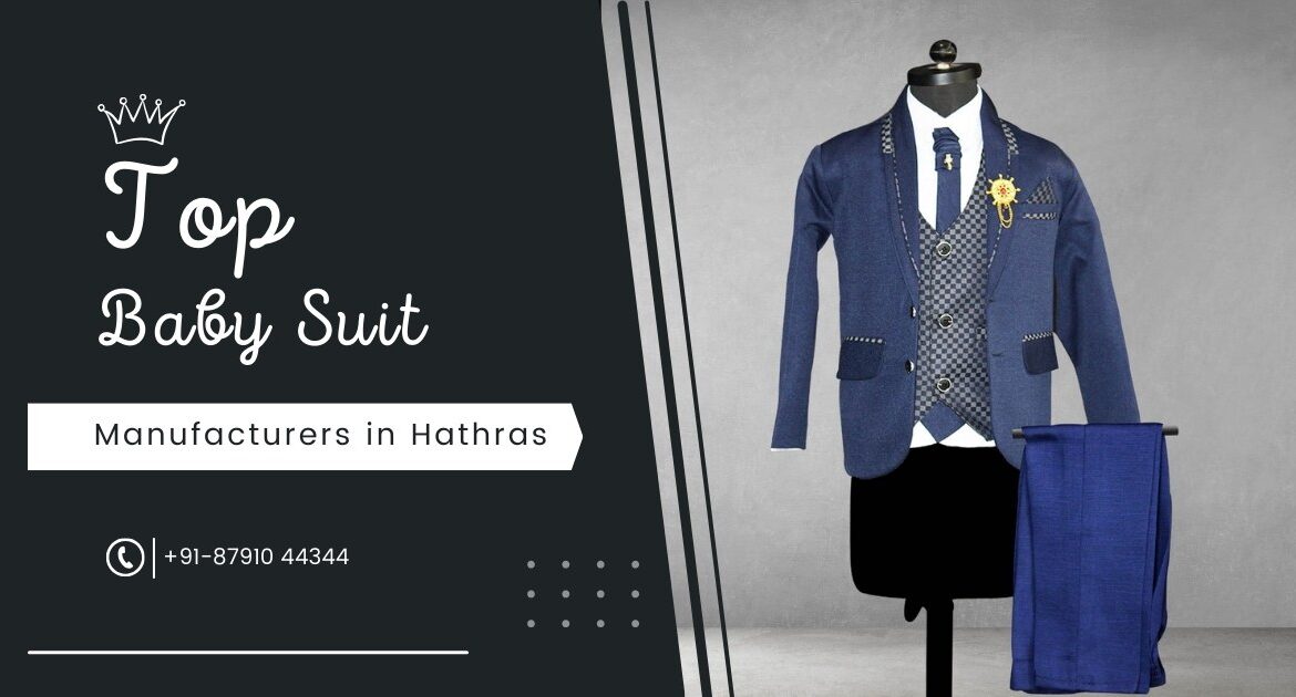 Ruf N Tuf - Top Baby Suit Manufacturers in Hathras